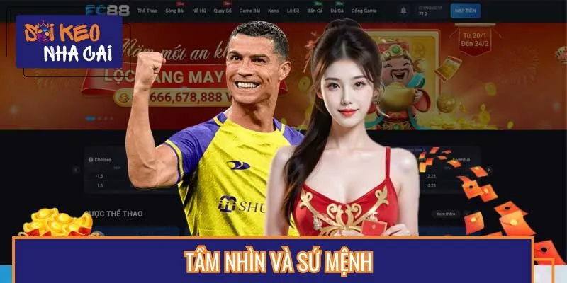 Tầm nhìn và sứ mệnh của FC88 được đặt ra rõ ràng