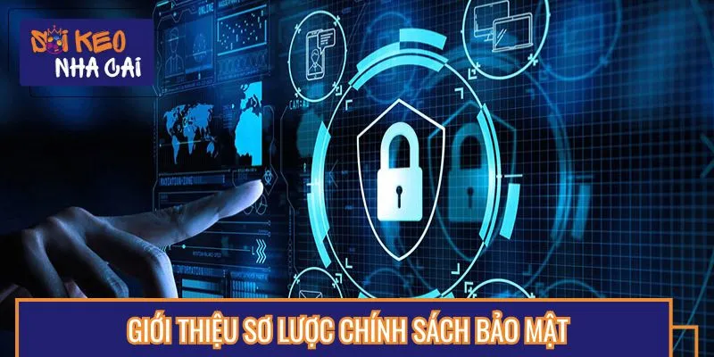 Đôi điều về chính sách bảo mật áp dụng tại hệ thống