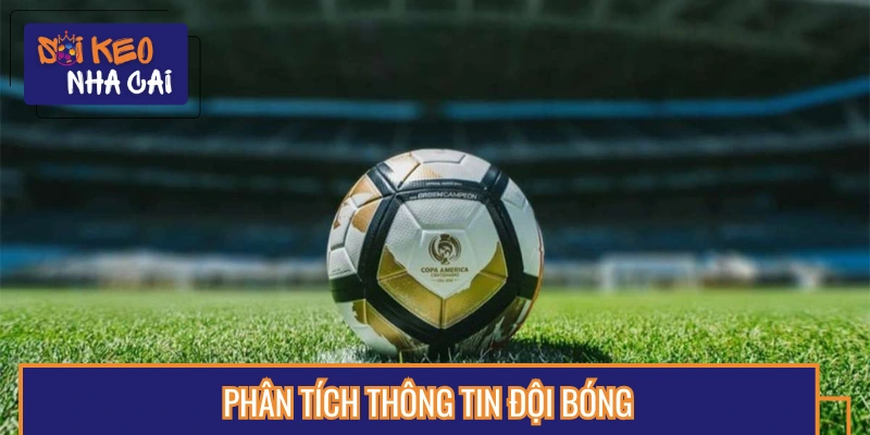 Kinh nghiệm đánh kèo châu Á qua phân tích đội bóng