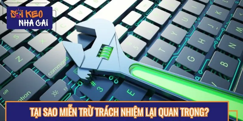 Nhà cái miễn trừ trách nhiệm với các sự cố kỹ thuật