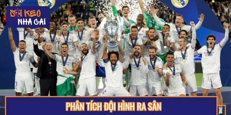 Tuyệt chiêu bắt kèo tài xỉu hiệu quả nhất là phân tích đội hình ra sân